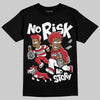 Jordan 5 Retro Fire Red Black Tongue (2025) DopeSkill T-Shirt No Risk No Story Graphic Streetwear - Black