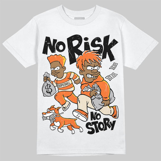 Jordan 3 “Starfish” DopeSkill T-Shirt No Risk No Story Graphic Streetwear - White