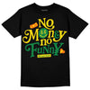 Dunk Low Reverse Brazil DopeSkill T-Shirt No Money No Funny Graphic Streetwear - Black
