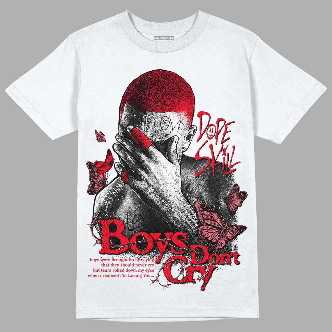 Jordan 4 Red Thunder DopeSkill T-Shirt Boys Don't Cry Graphic Streetwear - White