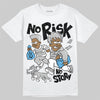Jordan 10 OG “Steel” DopeSkill T-Shirt No Risk No Story Graphic Streetwear - White