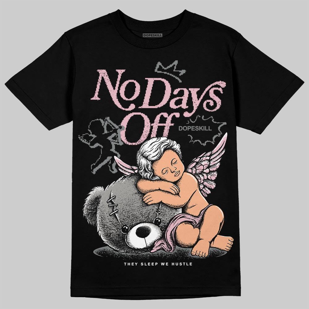 Air Max 95 OG “Pink Foam” DopeSkill T-Shirt New No Days Off Graphic Streetwear - Black