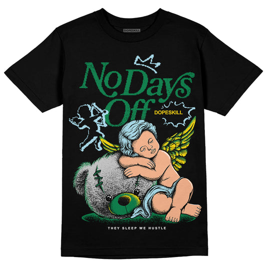 Jordan 5 “Lucky Green” DopeSkill T-Shirt New No Days Off Graphic Streetwear - Black