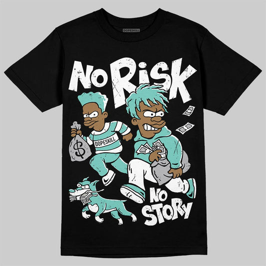 Jordan 11 Low "Igloo" DopeSkill T-Shirt No Risk No Story Graphic Streetwear - black