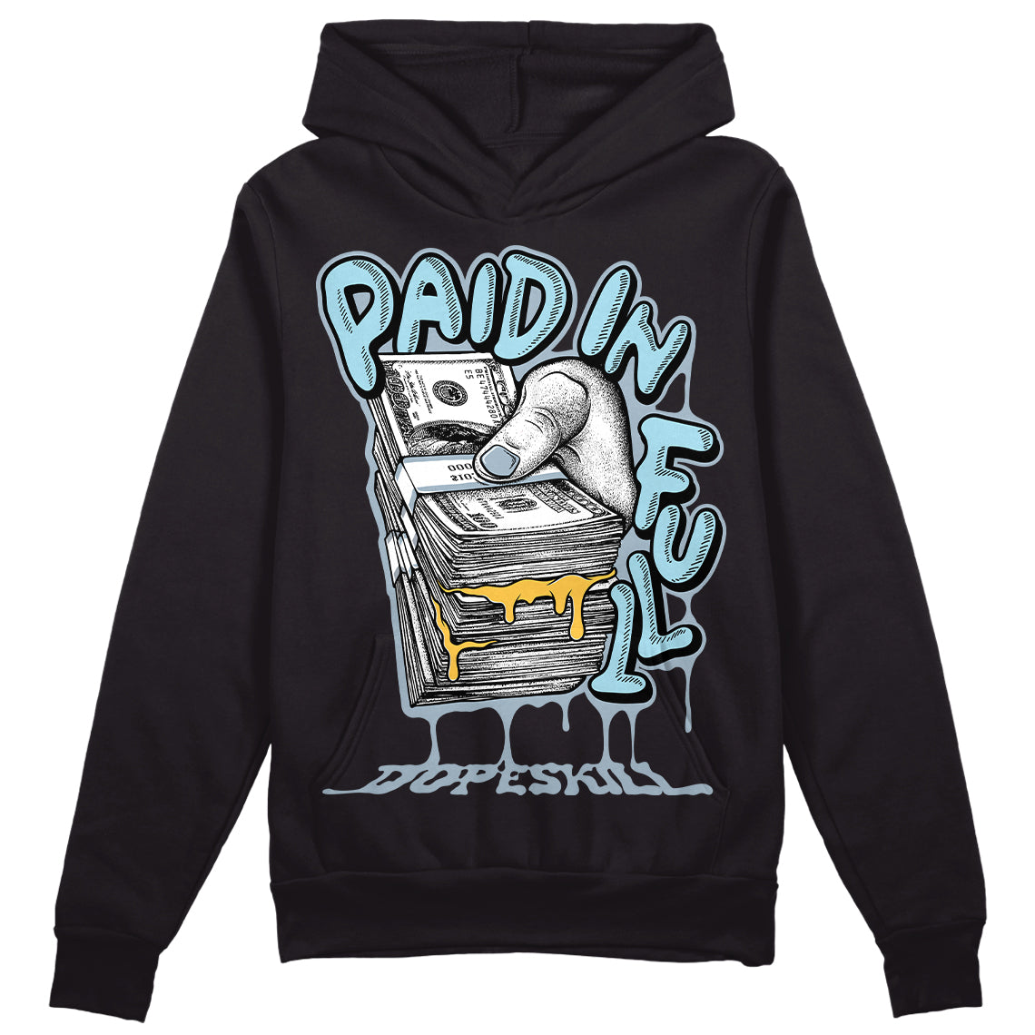 Jordan 13 “Blue Grey” DopeSkill Hoodie Sweatshirt Paid In Full Graphic Streetwear - Black