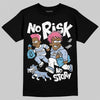 Jordan 3 GS “Denim/Pink Glow” DopeSkill T-Shirt No Risk No Story Graphic Streetwear - Black