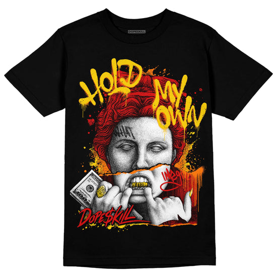 Jordan 3 Retro Fire Red DopeSkill T-shirt Hold My Own Graphic Streetwear - Black