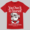 Jordan 5 Retro Fire Red Black Tongue (2025) DopeSkill T-Shirt Owe It To Yourself Graphic Streetwear - Red