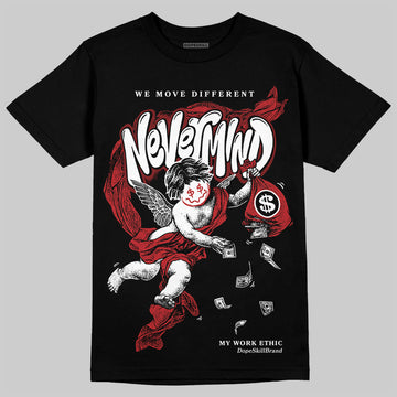 Jordan 1 Retro High OG Black Toe Reimagined DopeSkill T-Shirt Nevermind Graphic Streetwear - Black