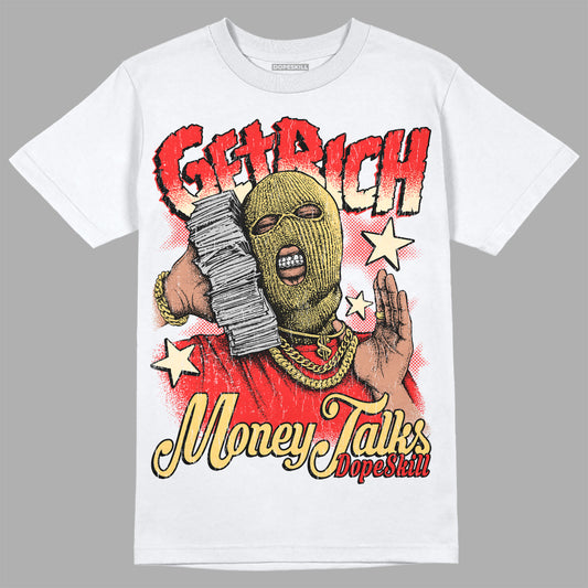 Jordan 5 "Dunk On Mars" DopeSkill T-Shirt Get Rich Graphic Streetwear - White