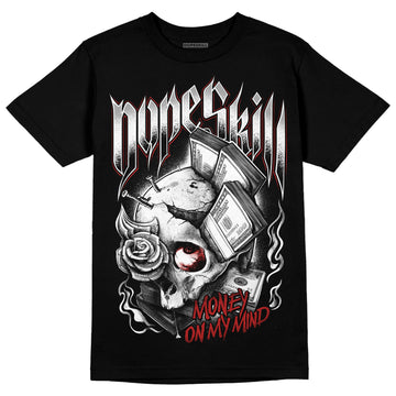 Jordan 14 "Black/White" DopeSkill T-Shirt Money On My Mind Graphic Streetwear - Black 