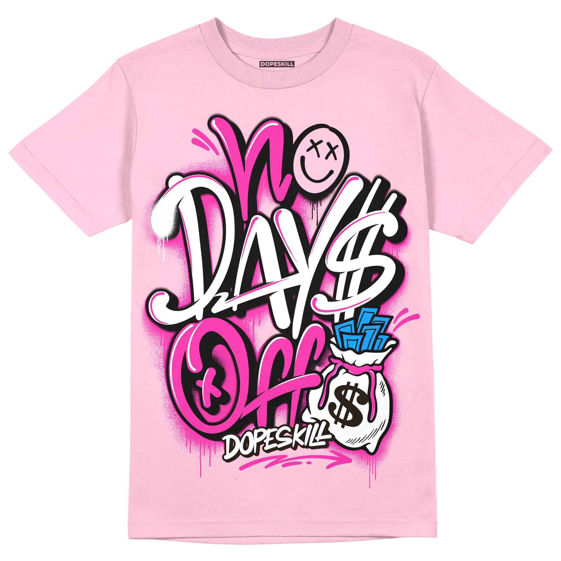 Pink Sneakers DopeSkill Pink T-shirt No Days Off Graphic Streetwear