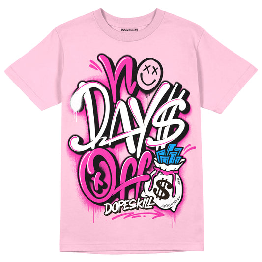 Pink Sneakers DopeSkill Pink T-shirt No Days Off Graphic Streetwear