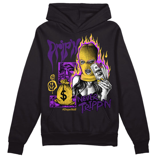 Jordan 12 "Field Purple" DopeSkill Hoodie Sweatshirt Drip'n Never Tripp'n Graphic Streetwear - Black