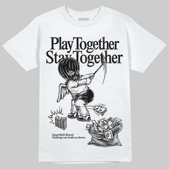 Jordan 4 “White Thunder” DopeSkill T-Shirt Play together, Stay together Graphic Streetwear - White