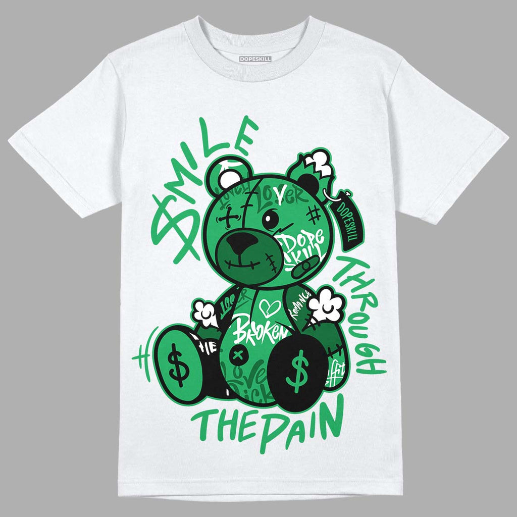Jordan 13 Lucky Green DopeSkill T-shirt  Smile Through The Pain Graphic Streetwear - White