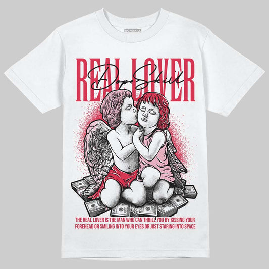 Dunk Low Valentine's Day (2026) DopeSkill T-Shirt Real Lover Graphic Streetwear - White