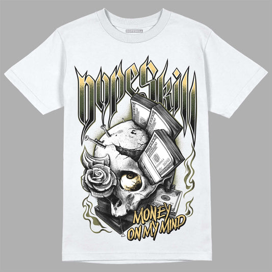 Jordan 4 Retro SE Craft Medium Olive DopeSkill T-Shirt Money On My Mind Graphic Streetwear - White