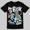 Jordan 4 Denim “Worn Blue” DopeSkill T-Shirt No Risk No Story Graphic Streetwear - Black