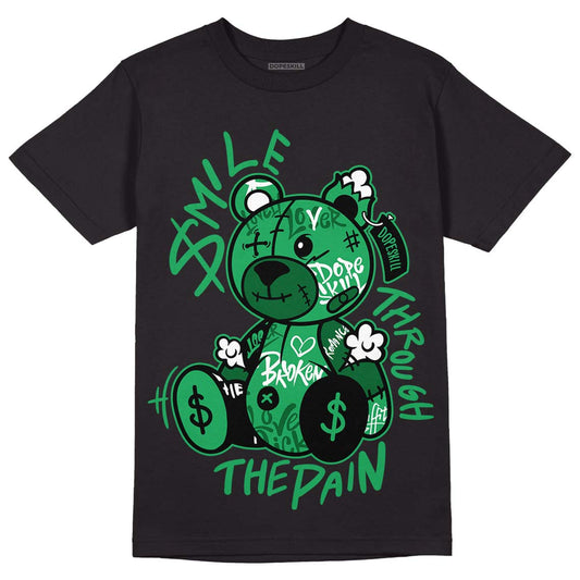 Jordan 13 Lucky Green DopeSkill T-shirt  Smile Through The Pain Graphic Streetwear - Black