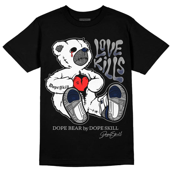 Jordan 3 "Midnight Navy" DopeSkill T-Shirt Love Kills Graphic Streetwear - Black