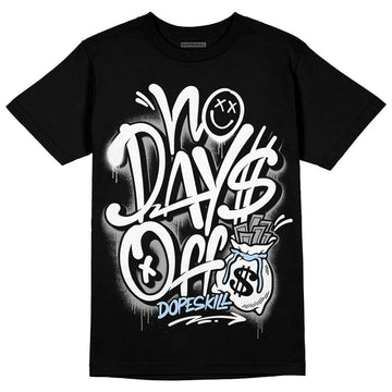 Jordan 6 “Reverse Oreo” DopeSkill T-Shirt No Days Off Graphic Streetwear - Black