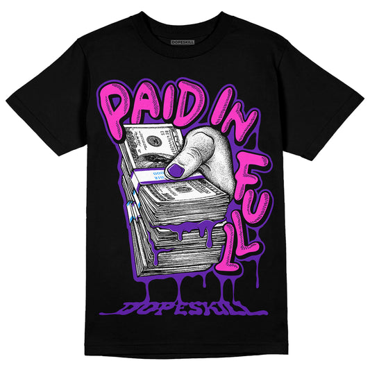 Dunk Low Championship Court Purple DopeSkill T-Shirt Paid In Full Graphic Streetwear - Black