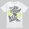 Jordan 4 GS “Light Lemon Twist” DopeSkill T-Shirt No Money No Love Typo Graphic Streetwear - White