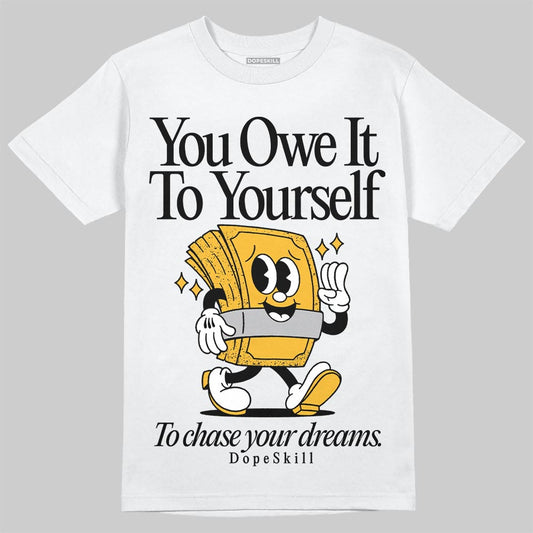 Jordan 5 'Tokyo' DopeSkill T-Shirt Owe It To Yourself Graphic Streetwear - White 