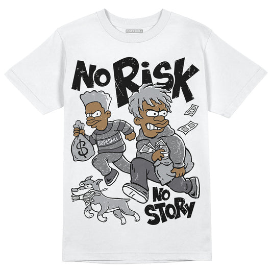 Jordan 4 SE ‘Paris Olympics’ DopeSkill T-Shirt No Risk No Story Graphic Streetwear - White 