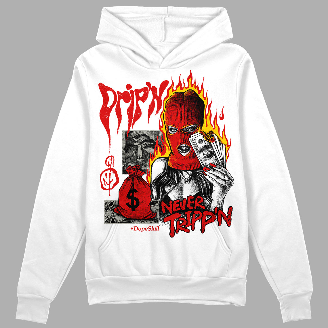 Jordan 3 “Fire Red” DopeSkill Hoodie Sweatshirt Drip'n Never Tripp'n Graphic Streetwear - WHite