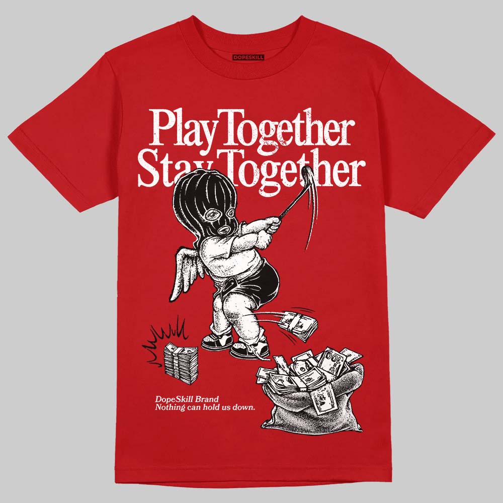 Jordan 5 Retro Fire Red Black Tongue (2025) DopeSkill T-Shirt Play together, Stay together Graphic Streetwear - Red