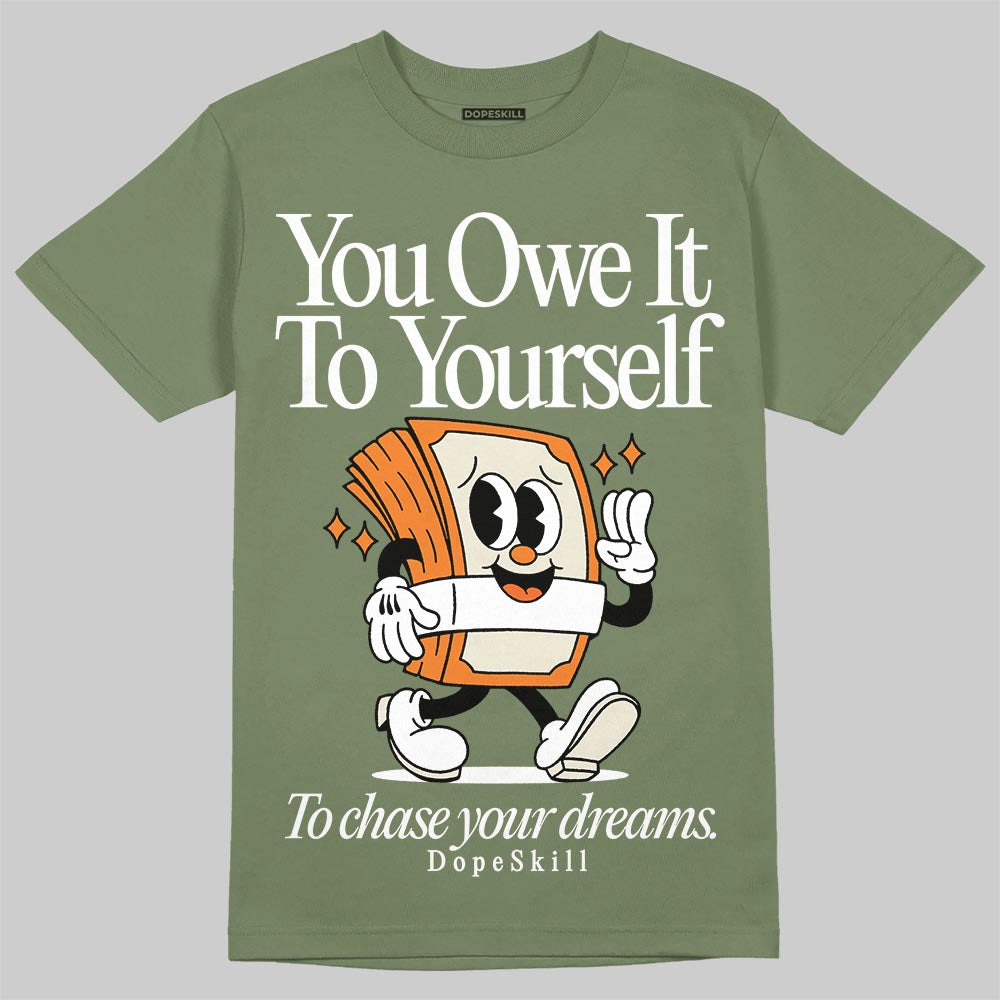 Jordan 4 Retro OG SP Undefeated (2025) DopeSkill T-Shirt Owe It To Yourself Graphic Streetwear - Military Green