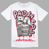 Dunk Low PRM Bacon DopeSkill T-Shirt Paid In Full  Graphic Streetwear - White 