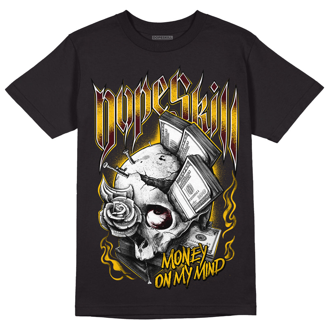 Dunk Yellow Bordeaux DopeSkill T-Shirt Money On My Mind Graphic Streetwear - Black