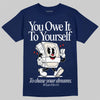 Jordan 11 “Rare Air” DopeSkill T-Shirt Owe It To Yourself Graphic Streetwear - navy