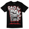 Jordan 12 “Red Taxi” DopeSkill T-Shirt Paid In Full Graphic Streetwear - Black