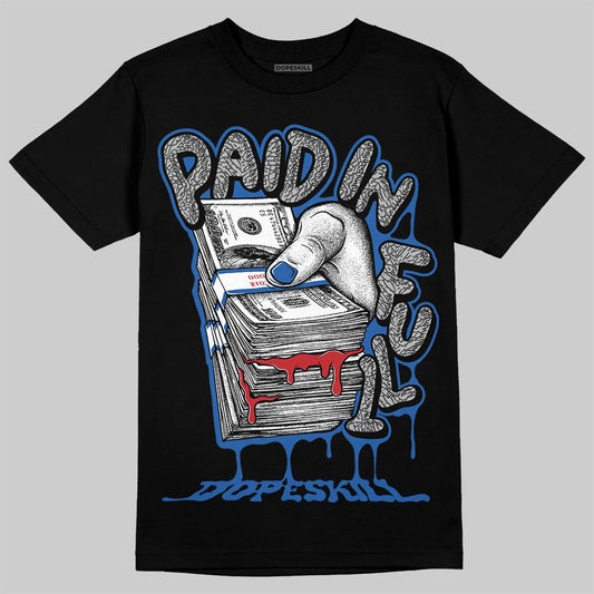 Jordan 3 "True Blue" DopeSkill T-Shirt Paid In Full Graphic Streetwear - Black