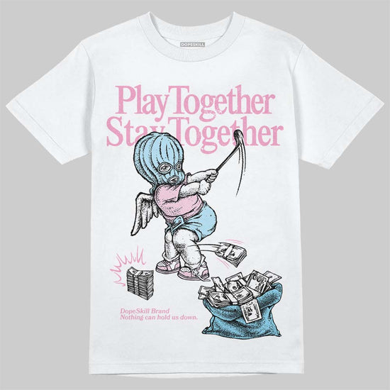 Jordan 1 Low SE Paw Print Pink Foam DopeSkill T-Shirt Play together, Stay together Graphic Streetwear - White