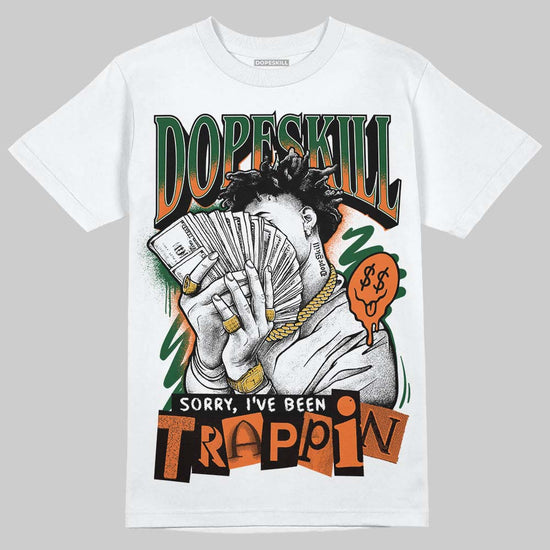 SoleFly x Air Jordan 3 “Fruits Of Our Labor” DopeSkill T-Shirt Sorry I've Been Trappin Graphic Streetwear - White