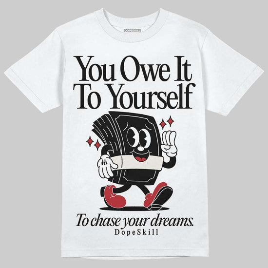 Nigel Sylvester x Jordan 1 Low OG “Nitro” DopeSkill T-Shirt Owe It To Yourself Graphic Streetwear - White