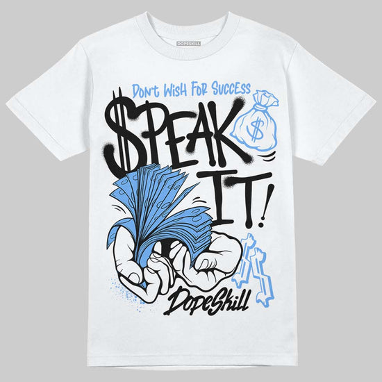 Jordan 5 Black University Blue DopeSkill T-Shirt Speak It Graphic Streetwear - White