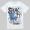 Jordan 5 Black University Blue DopeSkill T-Shirt Speak It Graphic Streetwear - White