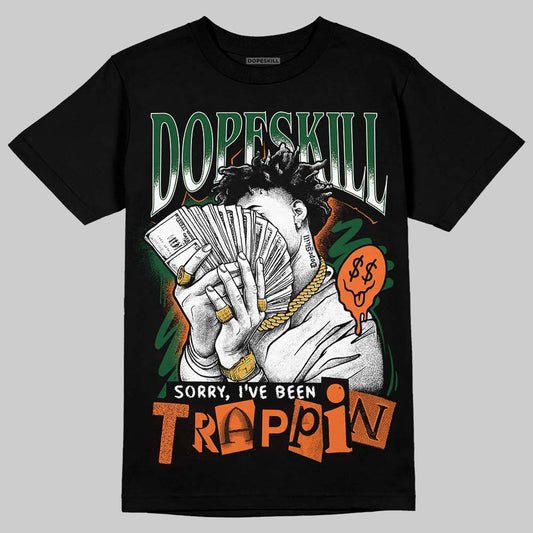 SoleFly x Air Jordan 3 “Fruits Of Our Labor” DopeSkill T-Shirt Sorry I've Been Trappin Graphic Streetwear - Black