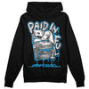 Jordan 4 Retro Military Blue DopeSkill Hoodie Sweatshirt Paid In Full Graphic Streetwear - Black