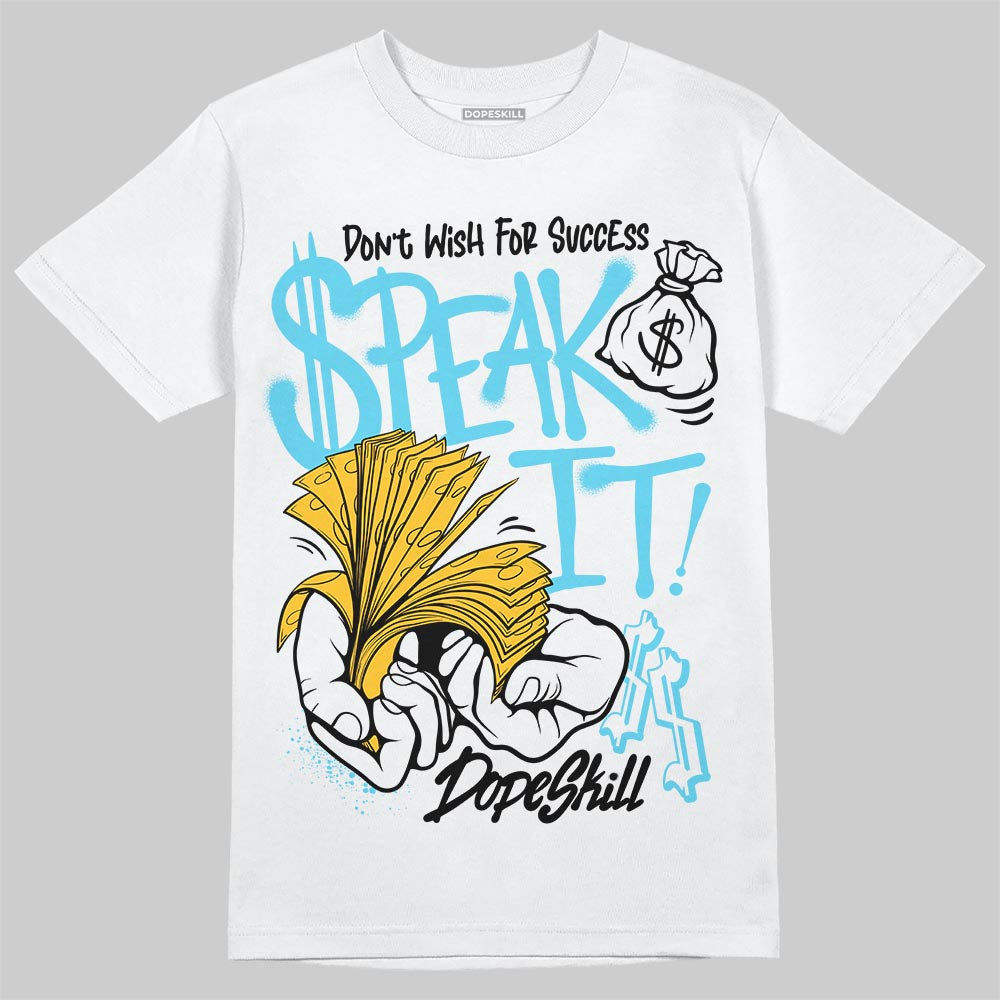Jordan 11 Retro Gamma Blue (2025) DopeSkill T-Shirt Speak It Graphic Streetwear - White