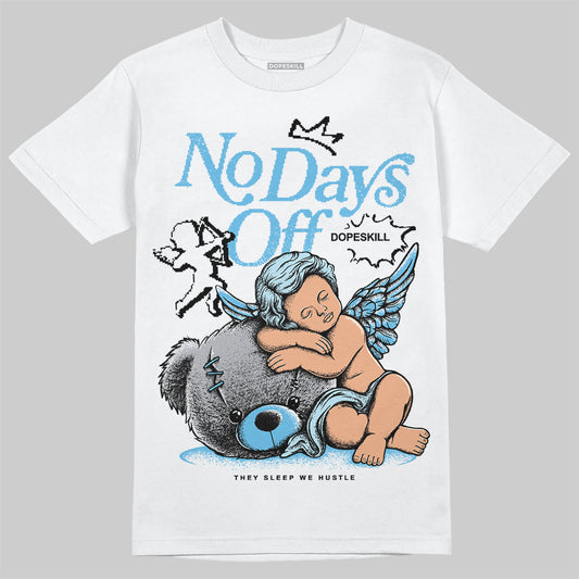 Jordan 11 Retro Legend Blue DopeSkill T-Shirt New No Days Off Graphic Streetwear - White