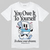 Jordan 3 GS “Cobalt Bliss” DopeSkill T-Shirt Owe It To Yourself Graphic Streetwear - White 