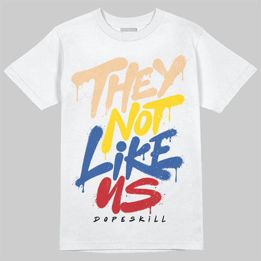 Jordan 17 Retro Low SP Infinite Archives DopeSkill T-Shirt They Not Like Us Graphic Streetwear - White