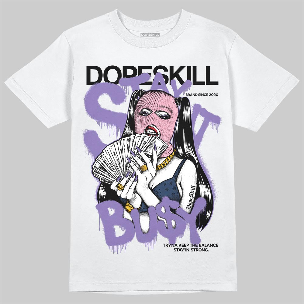Jordan 11 "Mojave" DopeSkill T-Shirt Stay It Busy Graphic Streetwear - White